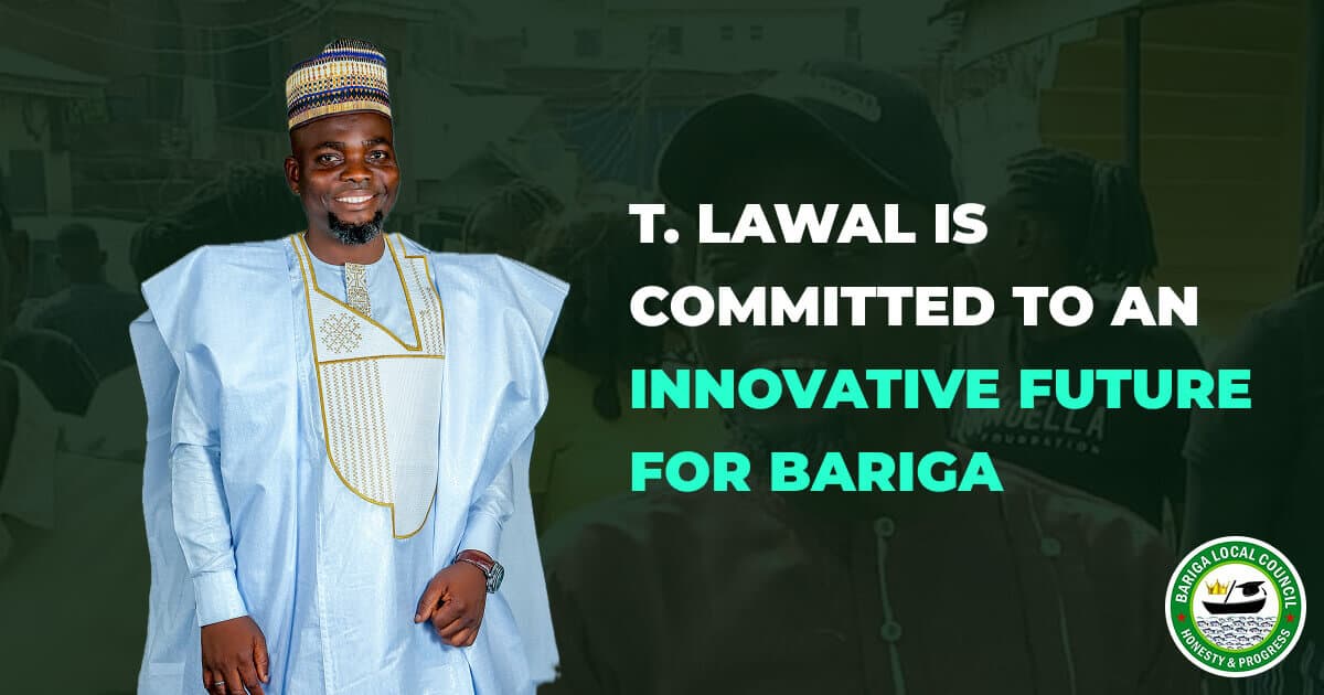 T. Lawal is committed to an innovative future for bariga